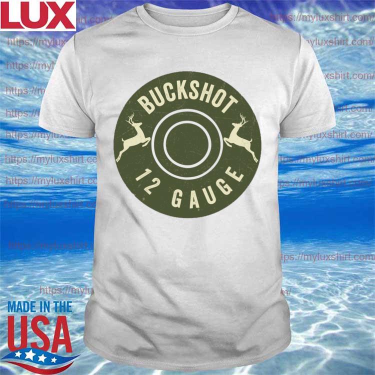 Hunting Buckshot 12 Gauge Shirt Hoodie Sweater Long Sleeve And Tank Top