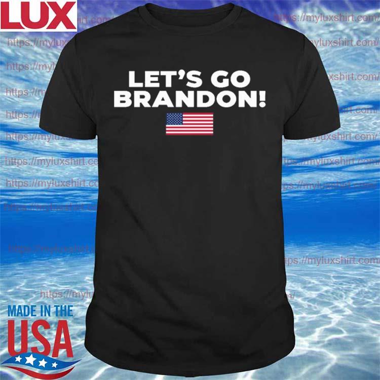 Let's Go Brandon American flag 2021 Shirts, hoodie, sweater, long sleeve  and tank top