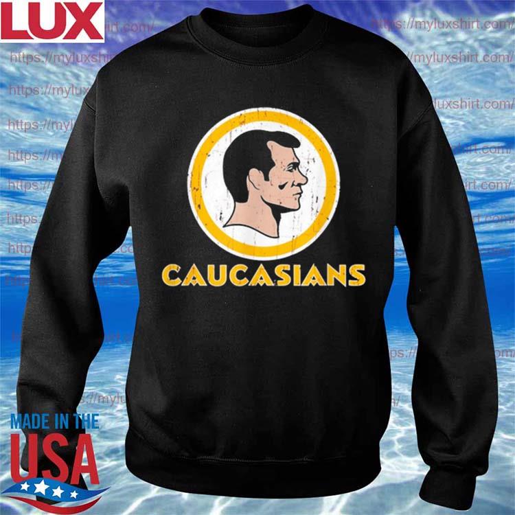 Washington Caucasians redskins tee shirt, guys shirt, tank top and hoodie