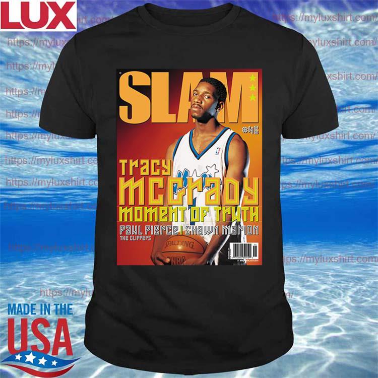 Slam Tracy McGrady Moment of Truth Shirt, hoodie, sweater, long sleeve and  tank top