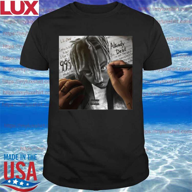 Juice Wrld T-shirt Already Dead T-shirt