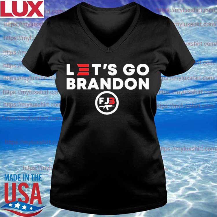 Let's Go Brandon FJB shirt, hoodie, sweater and v-neck t-shirt