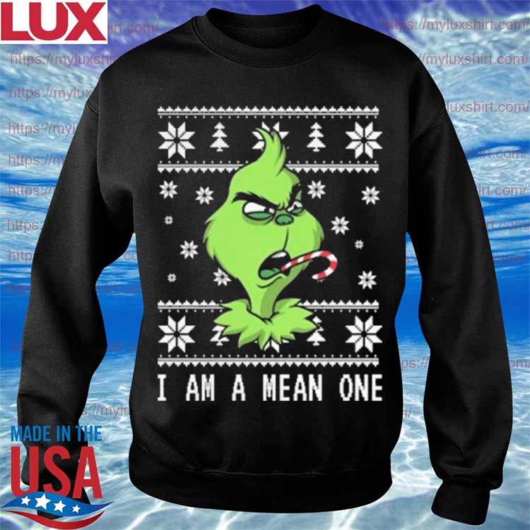 Grinch I'm The Mean One t-shirt, hoodie, sweater, long sleeve and tank top