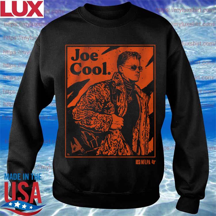 Joe burrow Joe cool is coming for you shirt, hoodie, sweater, long sleeve  and tank top