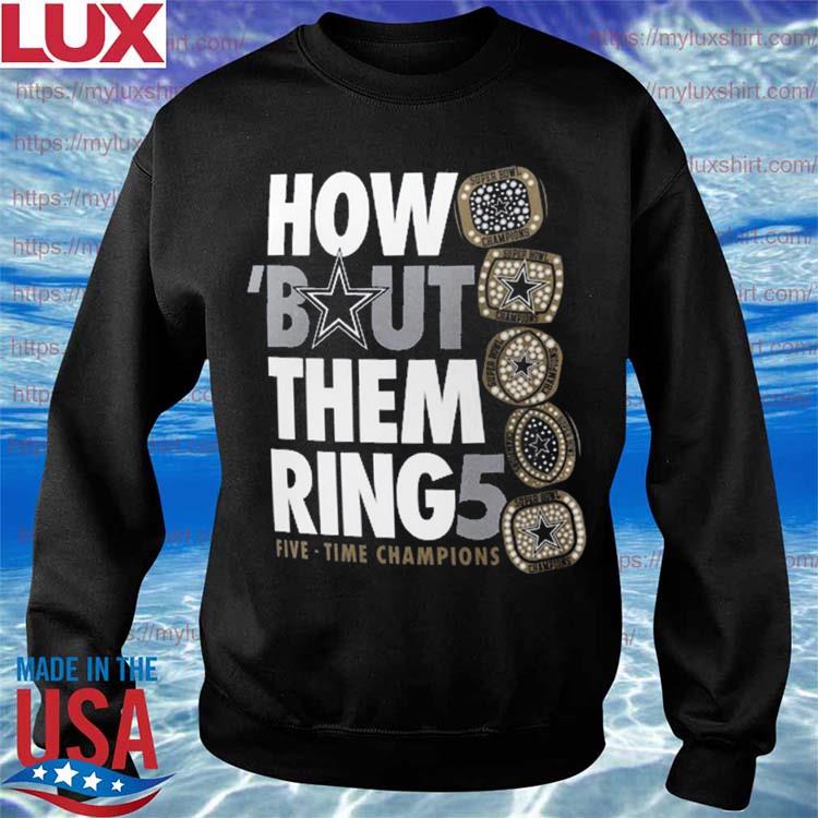 Nike Dallas Cowboys How 'Bout Them Rings T-Shirt, hoodie, sweater, long  sleeve and tank top