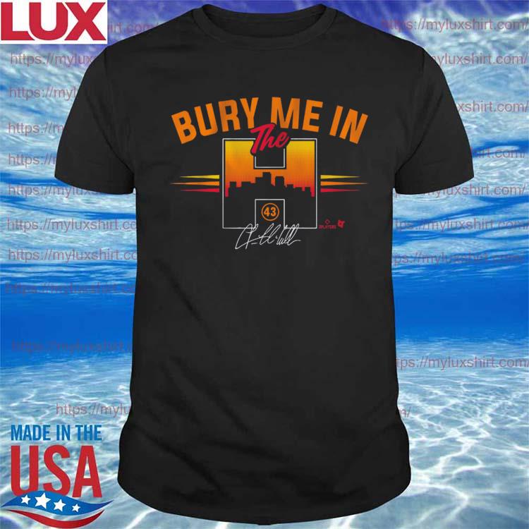 Lance McCullers Jr. Bury Me In The H Houston Shirt, hoodie, sweater, long  sleeve and tank top