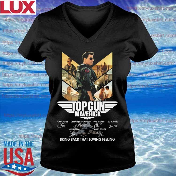 Top Gun Maverick Bring Back That Loving Feeling Shirt