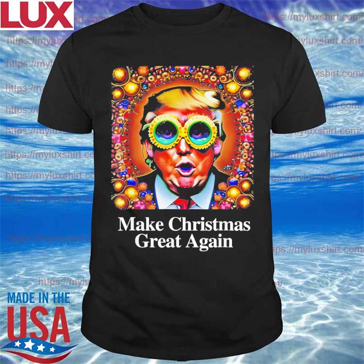 Make Christmas Great Again Trump Psychedelic Christmas T-Shirt