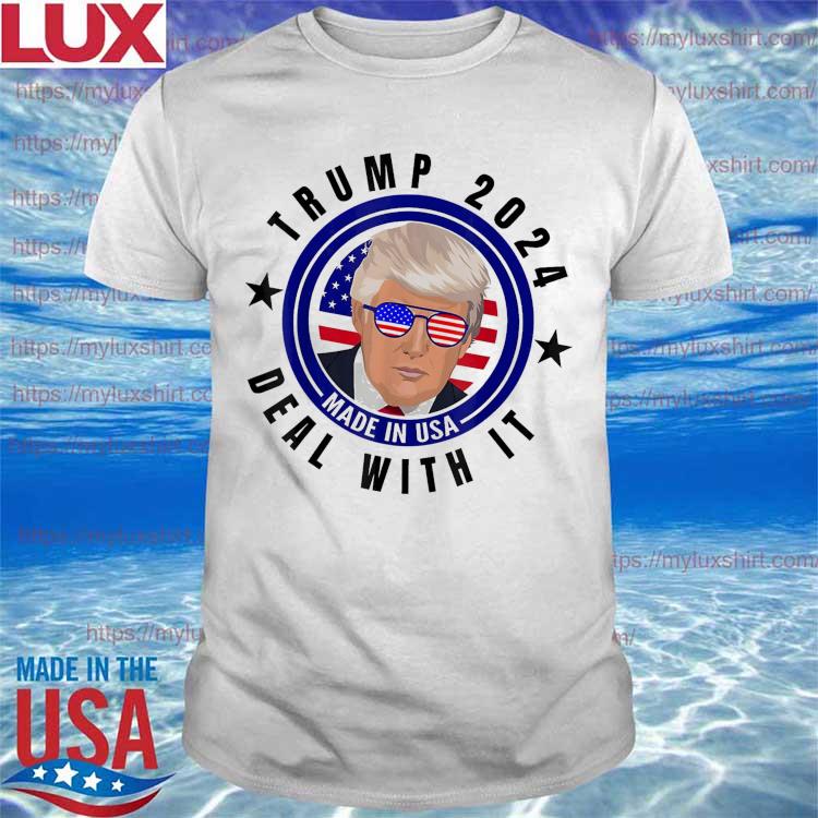 Vote Trump 2024 Deal With It Republican Pro America T-Shirt