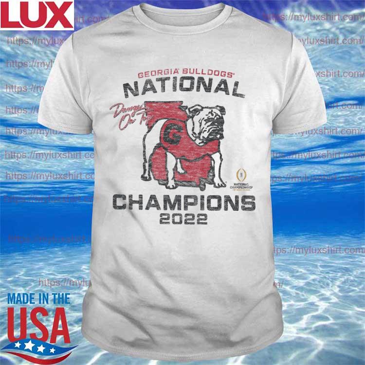 Official dawgs On Top Georgia Bulldogs 2022 Cfp National Champions Shirt