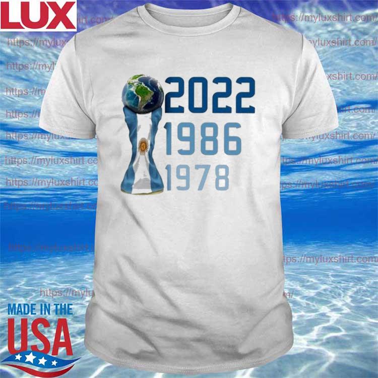 Argentina World Champions Pretty 1978 1986 2022 shirt