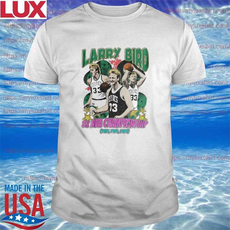 Larry Bird 3X NBA Championship shirt